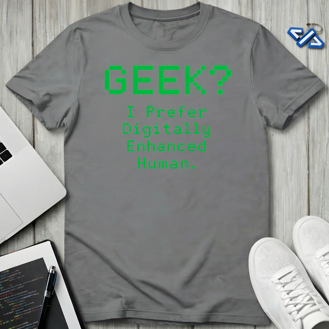 Geek? T-Shirt