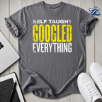 googled everything T-Shirt