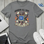 Abandon All Hope T-Shirt