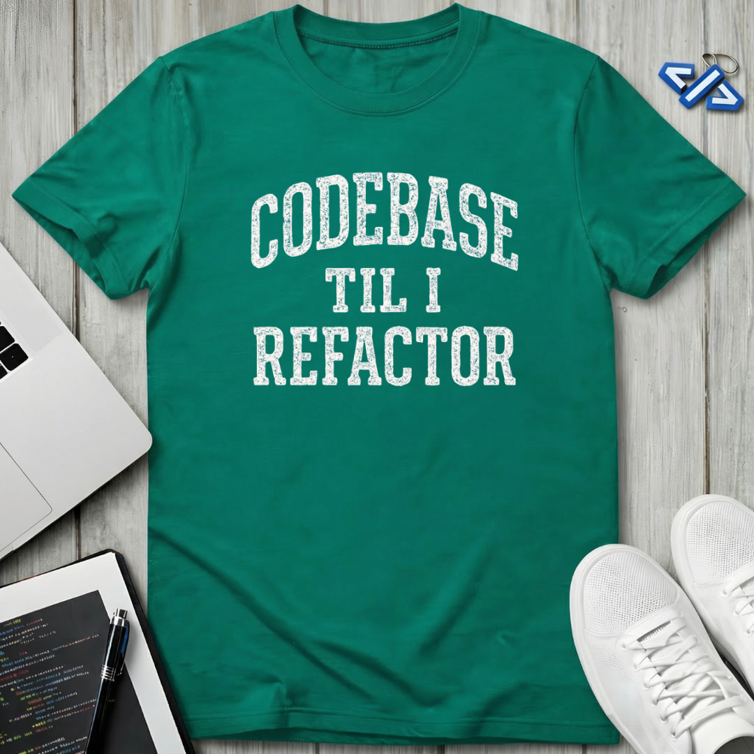 I Refactor T-Shirt