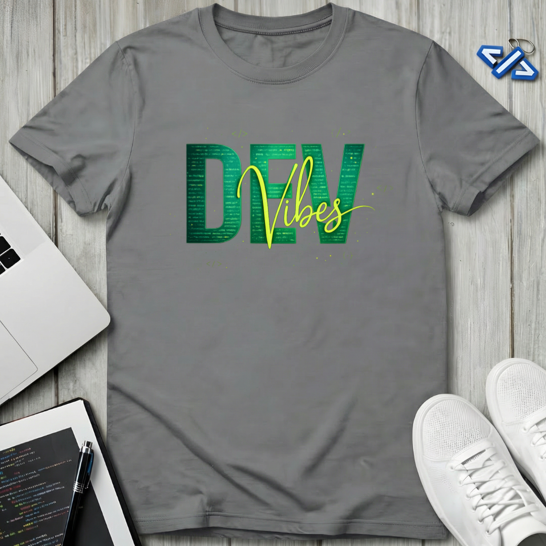Dev Vibes T-Shirt