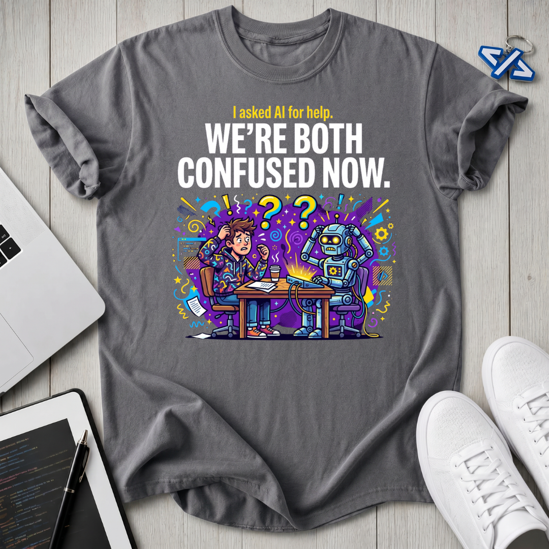 Both Confused T-Shirt