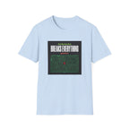 Breaks Everything T-Shirt