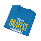 okayest prompt T-Shirt