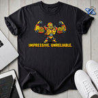 Impressive Unreliable T-Shirt