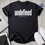 Undefined Status T-Shirt