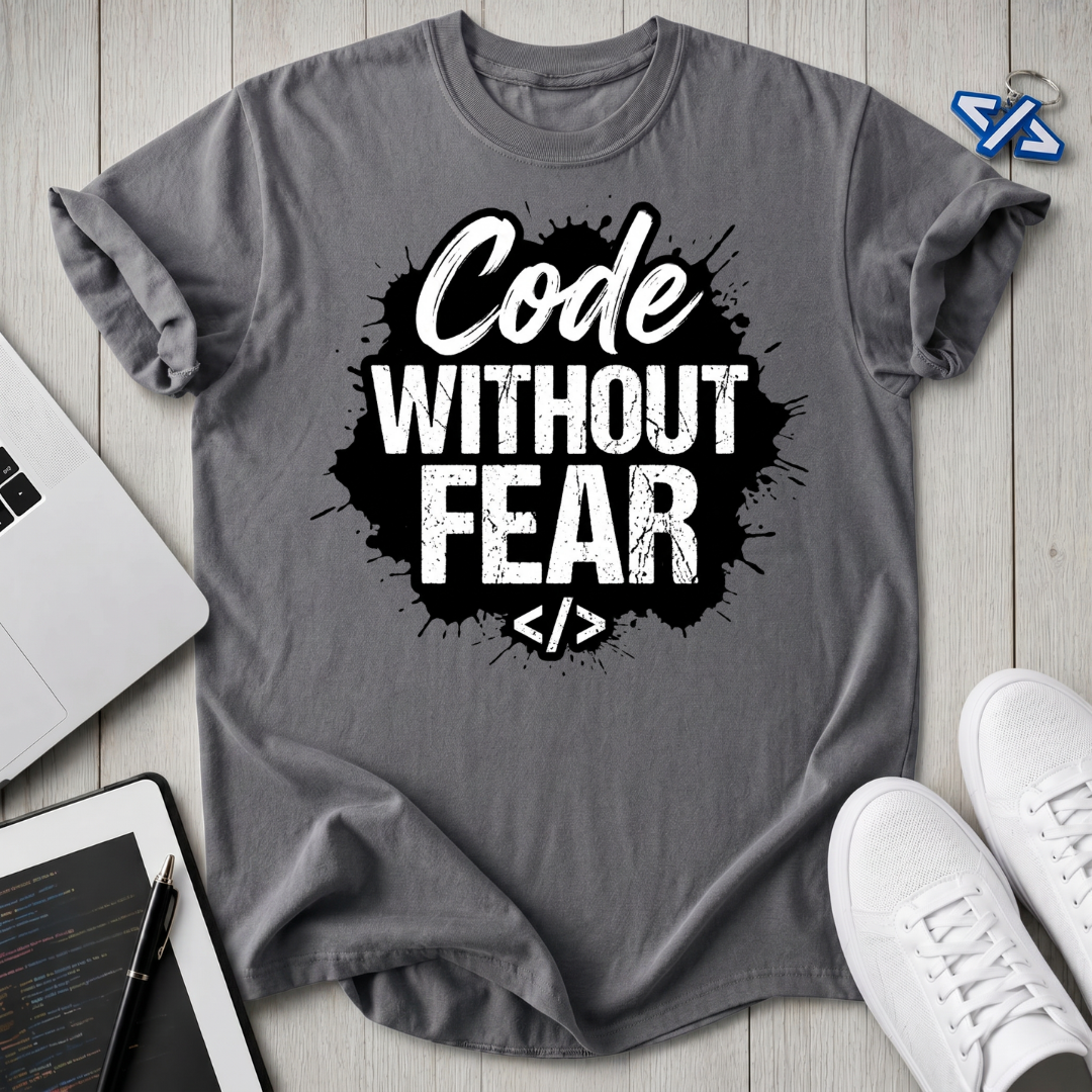 Code Fear T-Shirt