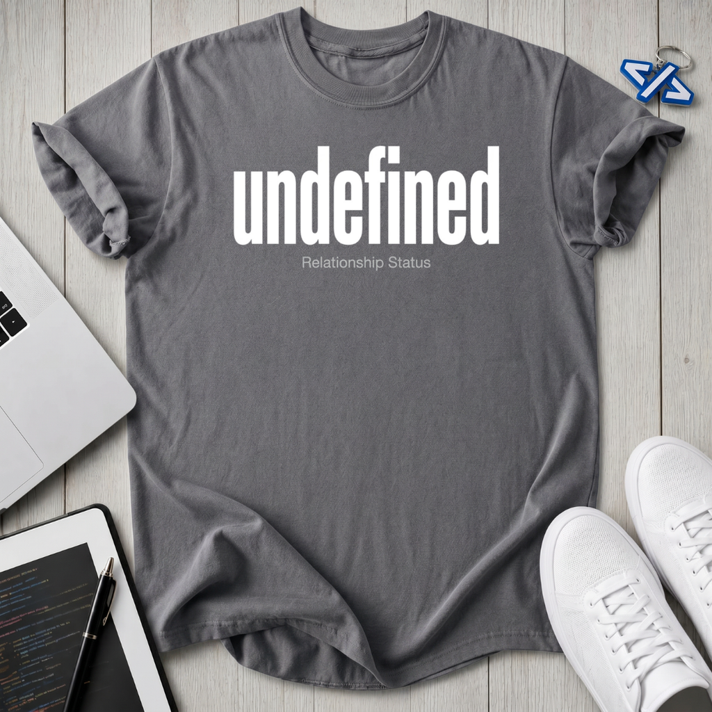 Undefined Status T-Shirt