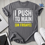 Push Main T-Shirt