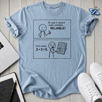 Reliable Error T-Shirt