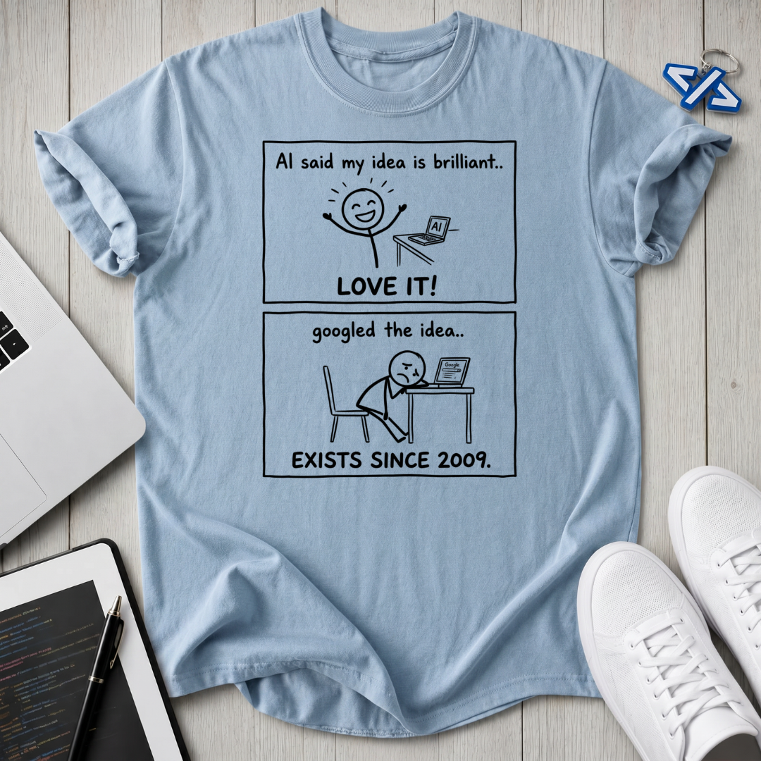Existing Idea T-Shirt