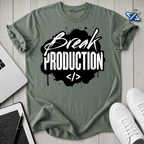Break Production T-Shirt