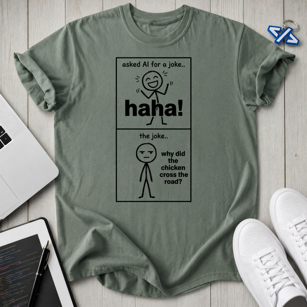 AI joke T-Shirt
