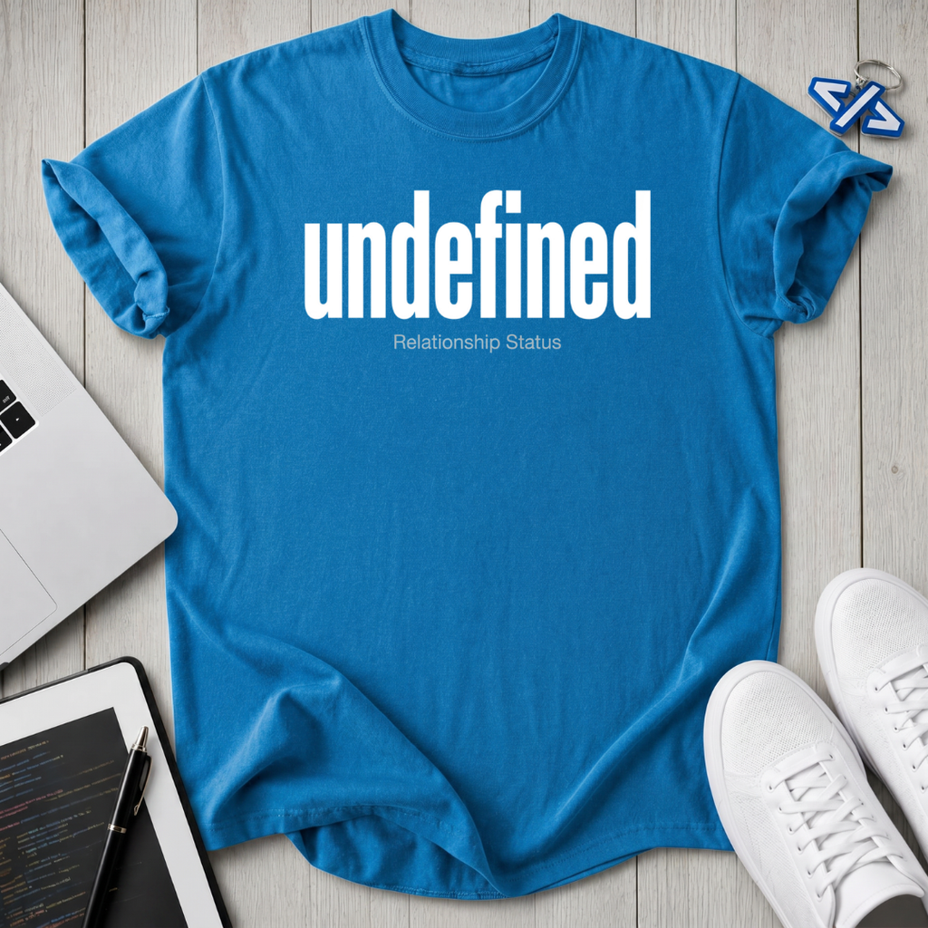 Undefined Status T-Shirt