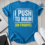 Push Main T-Shirt
