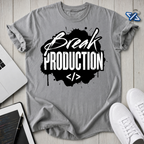Break Production T-Shirt