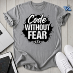 Code Fear T-Shirt