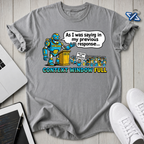 Context Full T-Shirt