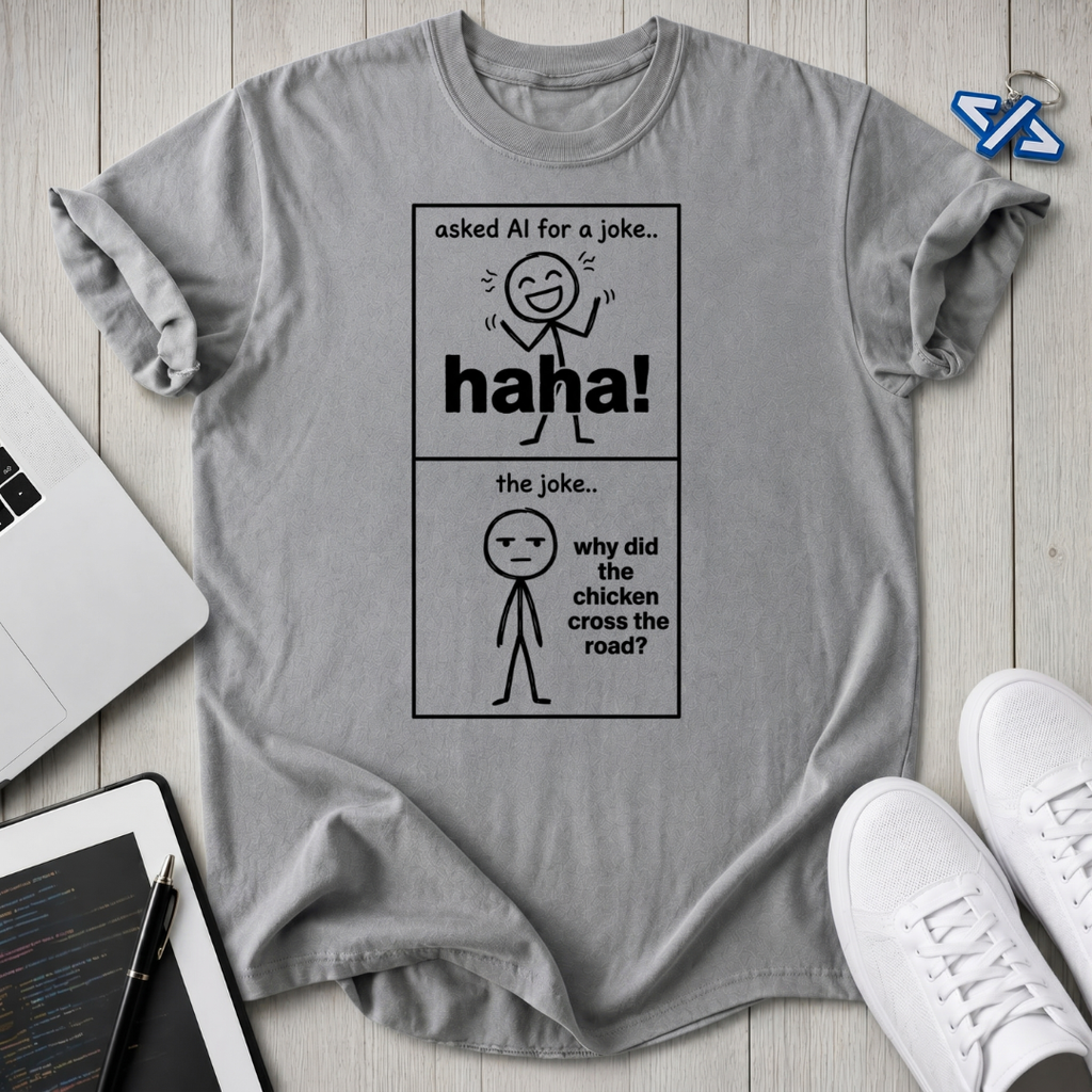 AI joke T-Shirt
