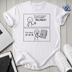 Reliable Error T-Shirt