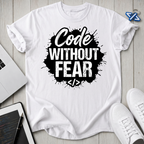 Code Fear T-Shirt