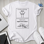 Import Error T-Shirt