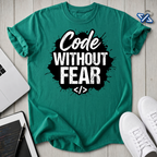 Code Fear T-Shirt